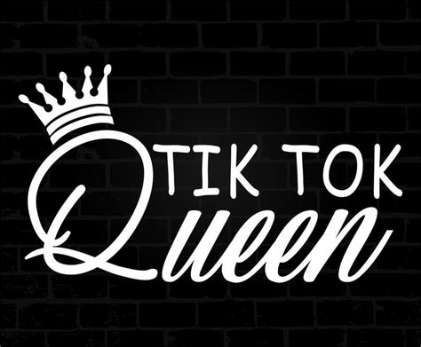 Tiktok Svg Tiktok Queen Svg Tik Tok Queen Svg Queen Svg Tik Tok Svg Etsy Picture Logo