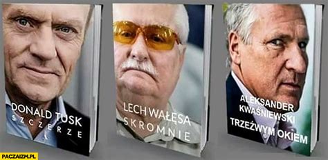 Codziennie dostarczamy najświeższy sort memów na viralowe tematy z obecnych wydarzeń. Książki tytuły książek Donald Tusk szczerze Lech Wałęsa ...