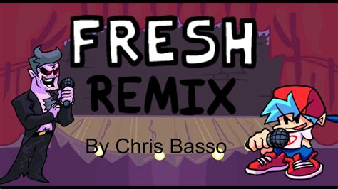 Friday Night Funkin Fresh Remix By Chrisbasso Used As Lobby Music In