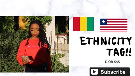 Ethnicity Tag Liberian🇱🇷 Guinean🇬🇳 Youtube