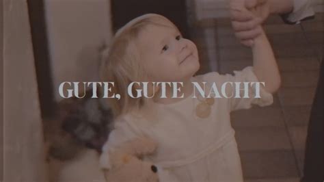Gute, gute Nacht - YouTube