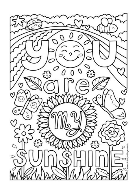 It is the perfect clip art to print and add to your father's day card or poster. You Are My Sunshine Colouring Page