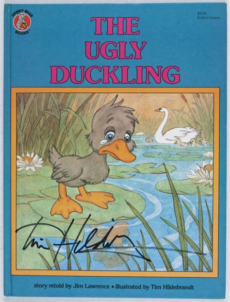 The story of a small duckling whom everyone thought to be ugly, before it grew up to be something else. The Ugly Duckling SIGNED BY ILLUSTRATOR | Jim Lawrence ...