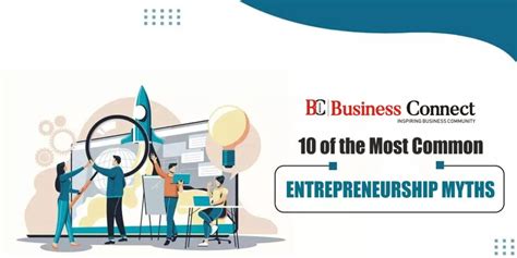 10 Of The Most Common Entrepreneurship Myths