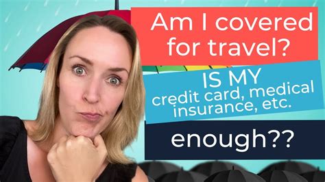 Which Travel Insurance To Buyis Your Personal Health Insurance Or Credit Card Travel Plan
