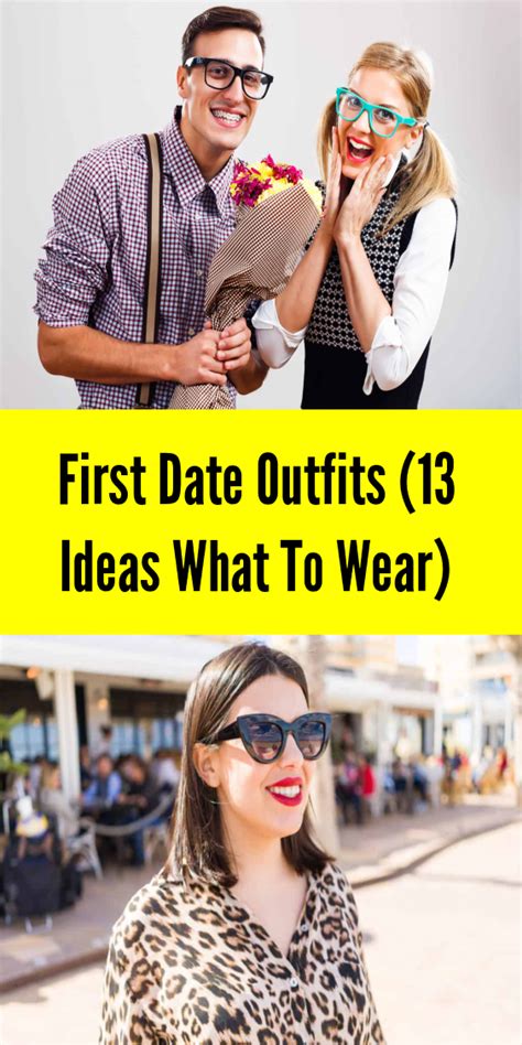 Getting A First Date Outfit Right Is One Of The Best Ways To Ensure