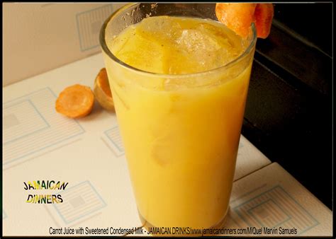 Carrot Juice With Sweetened Condensed Milk Jamaican Food Jamaican Drinks
