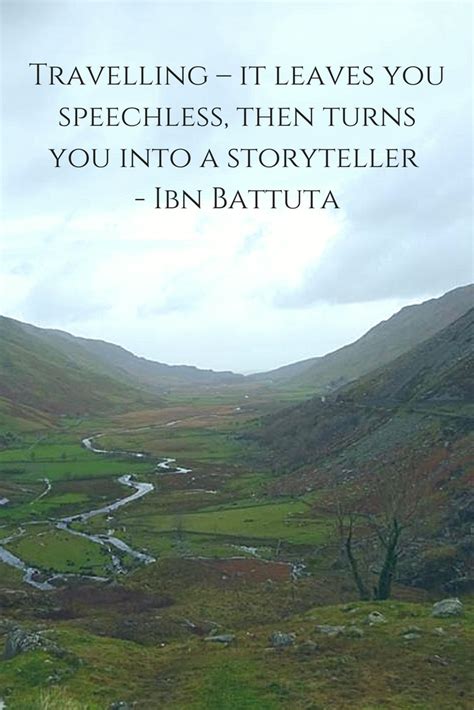 Ibn Battuta Quote With Photo From Snowdonia National Park Wales