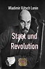 Staat und Revolution von Wladimir Iljitsch Lenin - E-Book - epubli