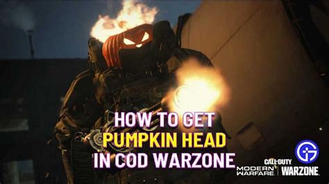 Call Of Duty How To Get Pumpkin Head In Warzone Pumpkin Head Call