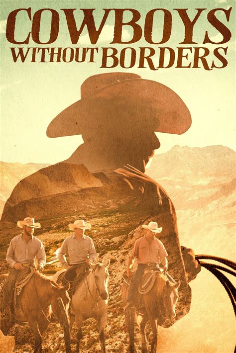 Cowboys Without Borders Film 2020 — Cinésérie