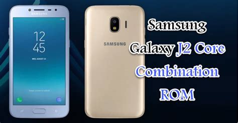 Samsung Galaxy J2 Core Combination Rom Download