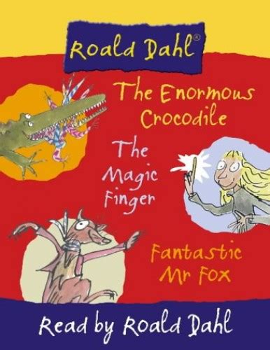 Three Favourite Stories The Enormous Crocodile By Dahl Roald Audio