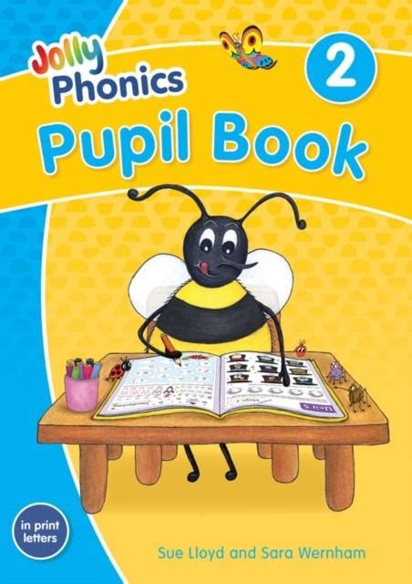 Jolly Phonics Pupil Book 2 Colour Edition In Print Letters Ed 2020