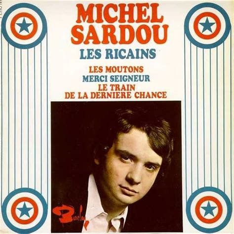 Michel Sardou Les Ricains 45 Tours Lyrics And Tracklist Genius
