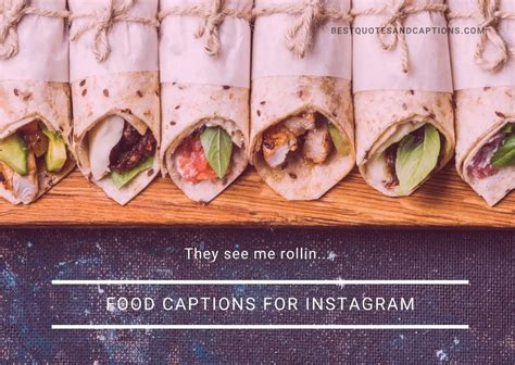 food captions for instagram 300 of the most delicious captions in 2020