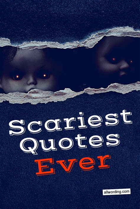 Scariest Quotes Ever 59 Famously Creepy Sayings Scary Quotes Creepy