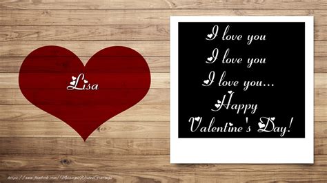 Lisa I Love You I Love You I Love You Happy Valentine S Day Hearts Greetings Cards For