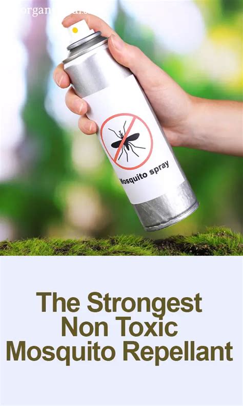 The Strongest Non Toxic Mosquito Repellant