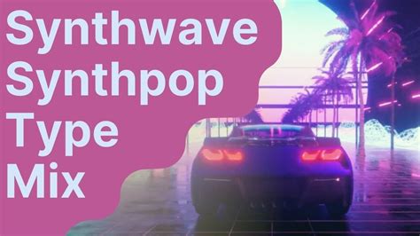 Synthwave Type Beat 💿retro Synth Pop Youtube