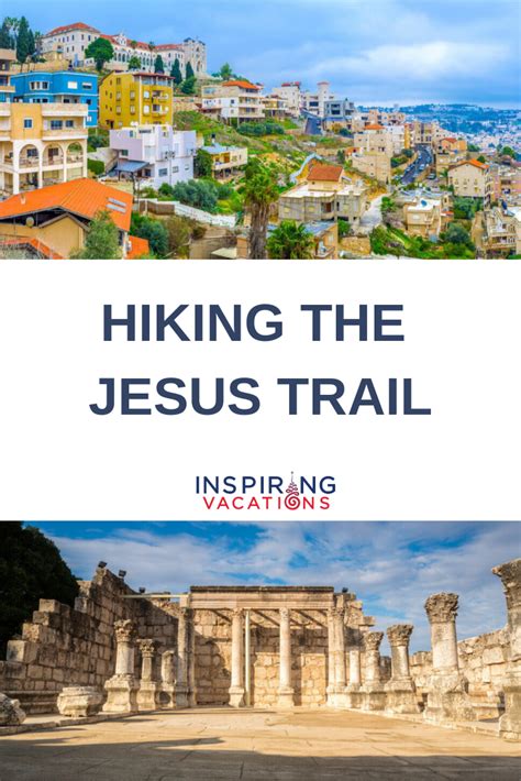 Hiking The Jesus Trail Israel Travel Foreign Travel Tourism