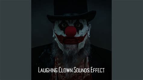 Clown Laugh Sound Effect Youtube