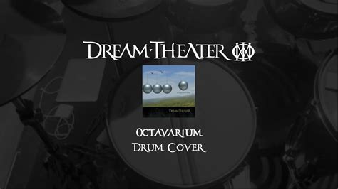 Dream Theater Octavarium Drum Cover Youtube