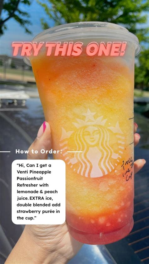 best way to order this new starbucks summer drink i pineapple passionfruit frozen starb