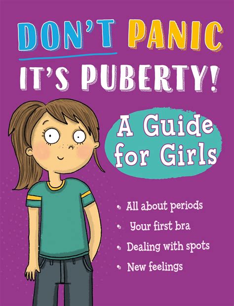 Dont Panic Its Puberty A Guide For Girls Hachette Schools