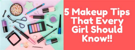5 Essential Makeup Tips That Every Girl Should Know Muas