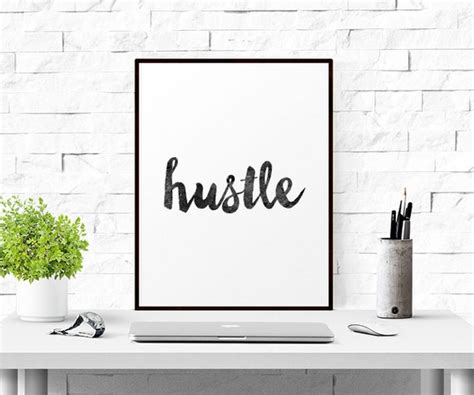 Hustle Print Hustle Art Hustle Poster Hustle By Gemsqueen On Etsy