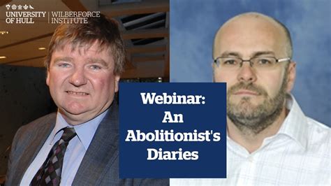Wilberforce Institute Webinar An Abolitionists Diaries Promoting