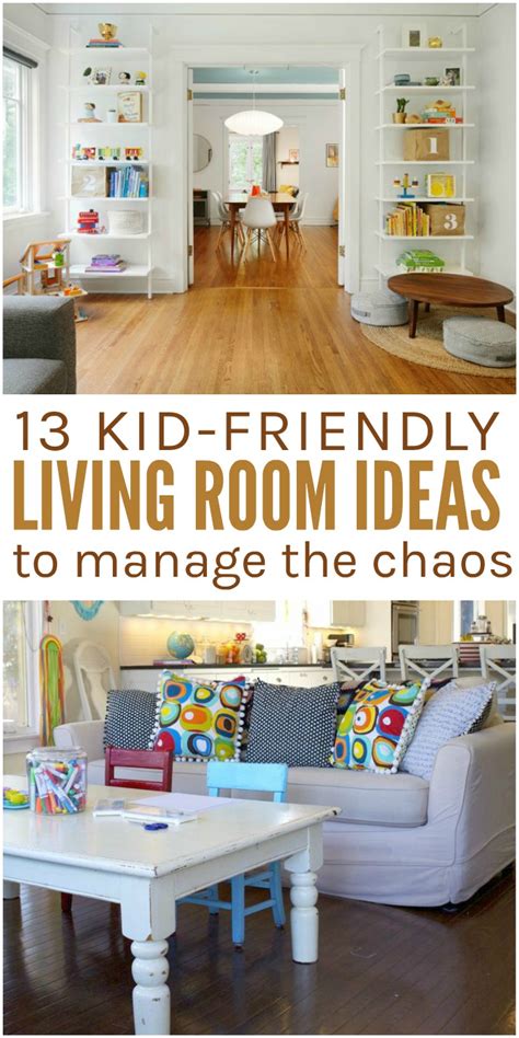 13 Kid Friendly Living Room Ideas To Manage The Chaos