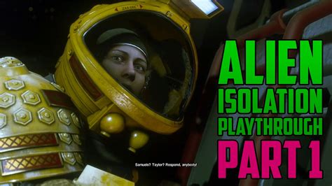 ΕΙΜΑΙ ΤΙΤΣΙΡΑ Alien Isolation Playthrough Part 1 Youtube