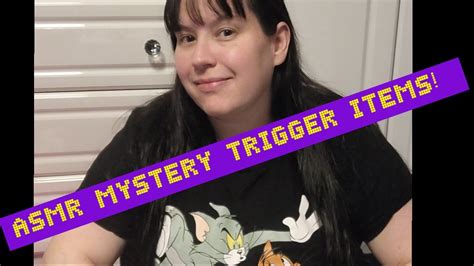 Asmr Mystery Triggers You Will Get Tingles But You Won T Know What