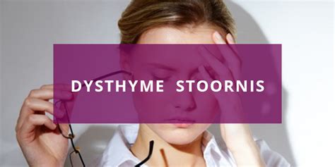 Dysthyme Stoornis