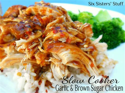Slow Cooker Garlic And Brown Sugar Chicken Six Sisters
