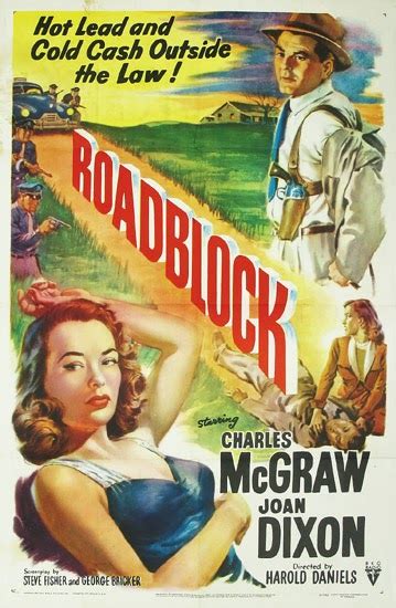Lauras Miscellaneous Musings Tonights Movie Roadblock 1951 At The