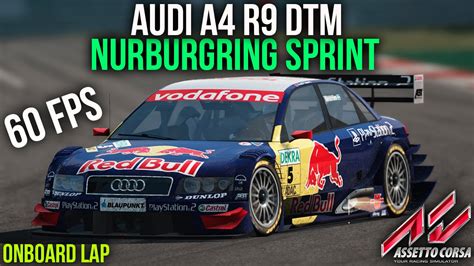 Assetto Corsa Audi A R Dtm At Nurburgring Sprint Fps Youtube