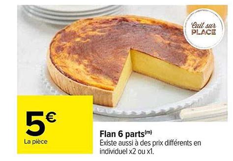 Promo Flan 6 Parts Chez Carrefour ICatalogue Fr