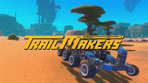 Watch the official trailer for the games maker. Trailmakers Announcement Trailer - YouTube