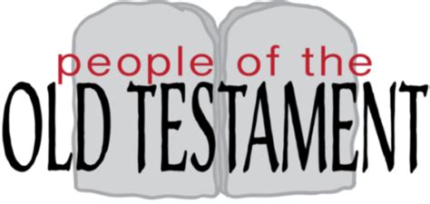 People Of The Old Testament Youth Ministry Conversations