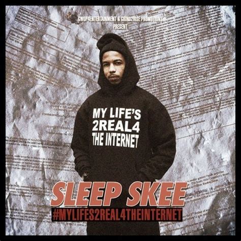 Stream Sleep Skee Listen To Mylifes2real4theinternet The Mixtape Ep