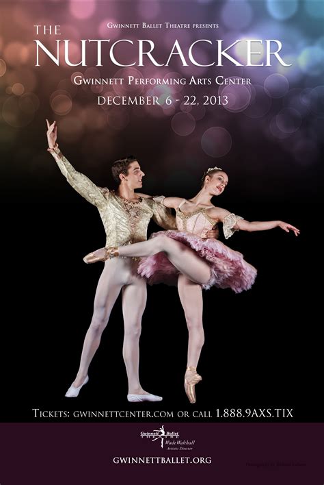 Nutcracker 2013 Poster 1 Dance Poster Ballet Theater Theatre