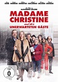 Madame Christine und ihre unerwarteten Gäste DVD, Kritik und Filminfo ...