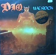 Dio - We Rock - Encyclopaedia Metallum: The Metal Archives