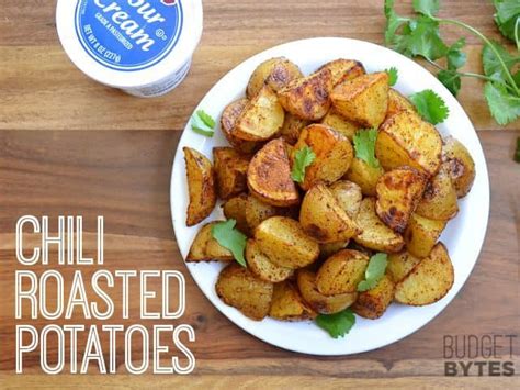 Chili Roasted Potatoes Budget Bytes