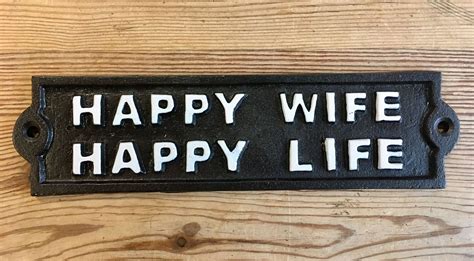 Happy Wife Happy Life Sign Pits Pots And Patios