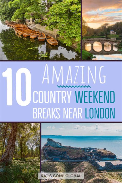 10 Amazing Country Weekend Breaks Near London