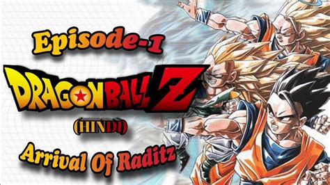 Dragon Ball Z Hindi Episode 1 Arrival Of Raditz Youtube